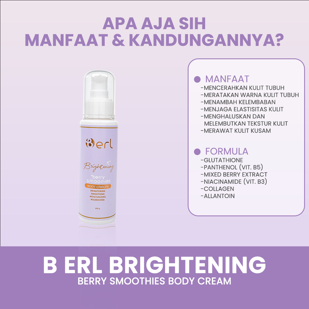 B ERL BRIGHTENING BERRY SMOOTHIES BODY CREAM