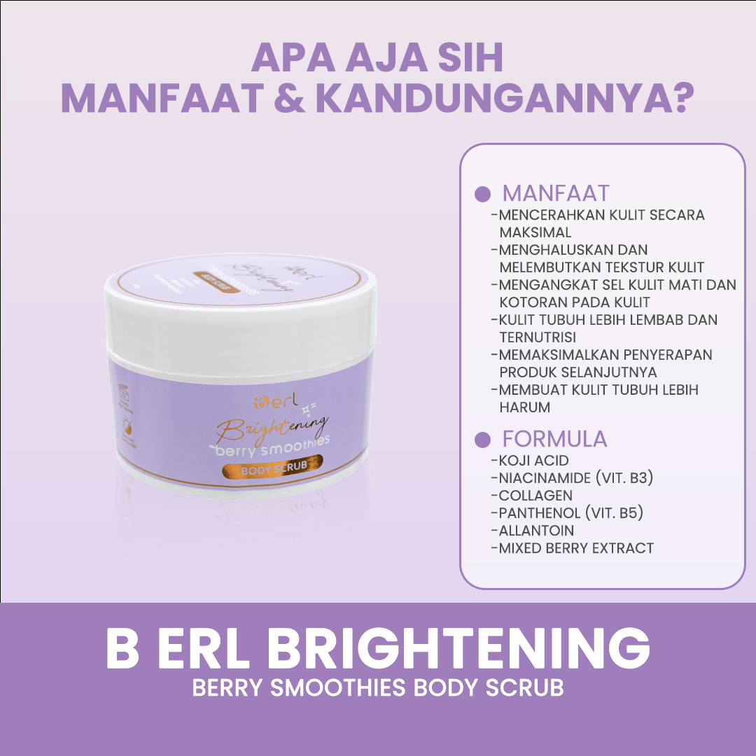 B ERL BRIGHTENING BERRY SMOOTHIES BODY SCRUB